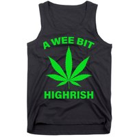A Wee Bit Highrish Tank Top