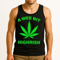 A Wee Bit Highrish Tank Top