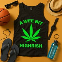 A Wee Bit Highrish Tank Top