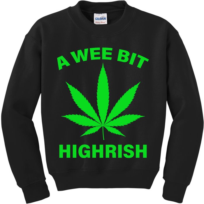 A Wee Bit Highrish Kids Sweatshirt
