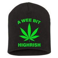 A Wee Bit Highrish Short Acrylic Beanie