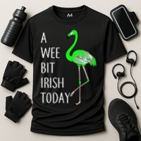 A Wee Bit Irish Today Flamingo Performance Shirt