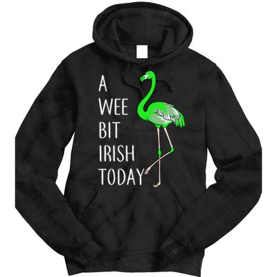 A Wee Bit Irish Today Flamingo Tie Dye Hoodie