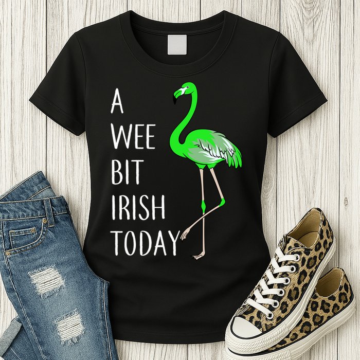 A Wee Bit Irish Today Flamingo Womens T-Shirt