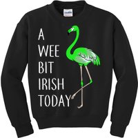 A Wee Bit Irish Today Flamingo Kids Sweatshirt