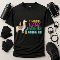 A Whole Llama Learning Going On Performance Shirt