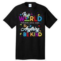 A World With Kindness Autism Awareness Tall T-Shirt