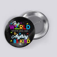 A World With Kindness Autism Awareness Button