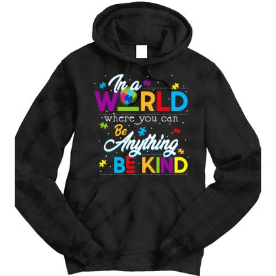 A World With Kindness Autism Awareness Tie Dye Hoodie