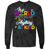 A World With Kindness Autism Awareness Tie-Dye Long Sleeve Shirt