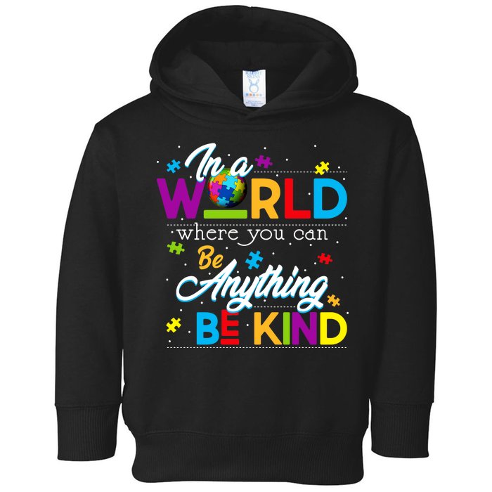 A World With Kindness Autism Awareness Toddler Hoodie