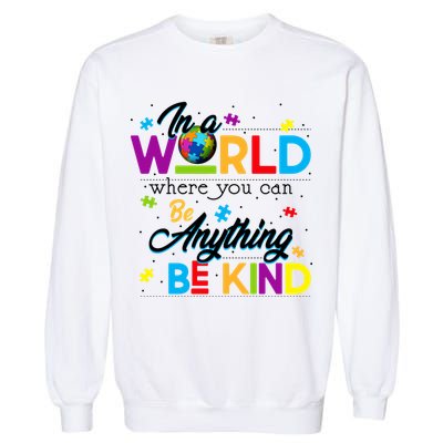 A World With Kindness Autism Awareness Garment-Dyed Sweatshirt