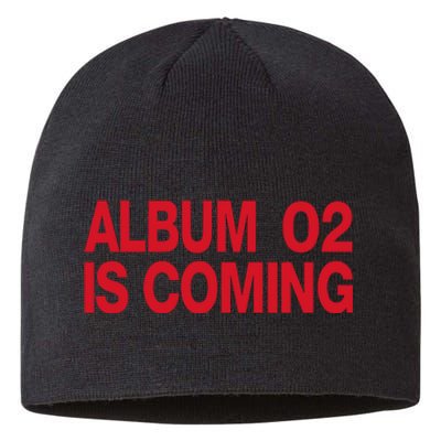 Album 02 Is Coming Sustainable Beanie