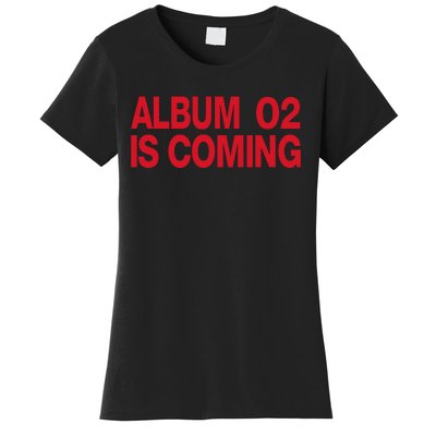 Album 02 Is Coming Women's T-Shirt