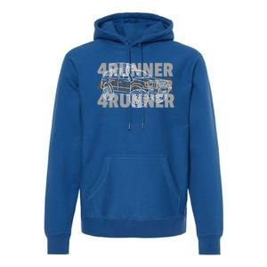 Adventure 101 4runner 4runner 4runner Overland Offroad Meaningful Gift Premium Hoodie