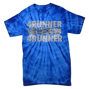 Adventure 101 4runner 4runner 4runner Overland Offroad Meaningful Gift Tie-Dye T-Shirt