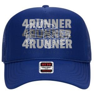 Adventure 101 4runner 4runner 4runner Overland Offroad Meaningful Gift High Crown Mesh Back Trucker Hat