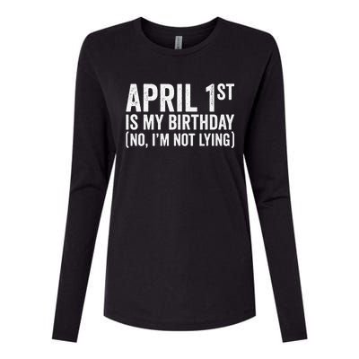 April 1st Birthday April Fools Day Funny Anniversary Womens Cotton Relaxed Long Sleeve T-Shirt