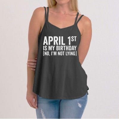 April 1st Birthday April Fools Day Funny Anniversary Women's Strappy Tank