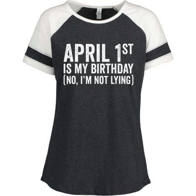 April 1st Birthday April Fools Day Funny Anniversary Enza Ladies Jersey Colorblock Tee