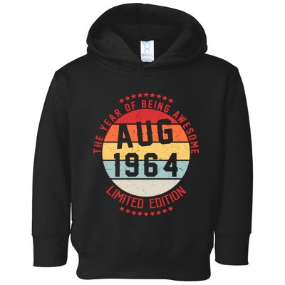 Aug 1964 Birthday The Year Of Being Awesome Gift Toddler Hoodie