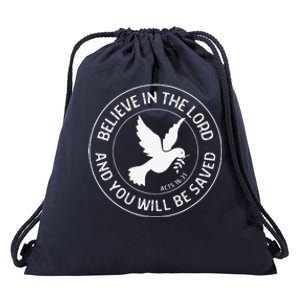 Acts 1631 Believe In The Lord Jesus Christian Bible Verse Drawstring Bag