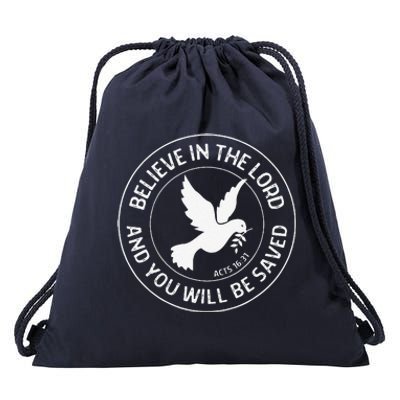 Acts 1631 Believe In The Lord Jesus Christian Bible Verse Drawstring Bag