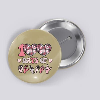 Asl 100 Days Of School Disco Dancing 100th Day Deaf Signing Button