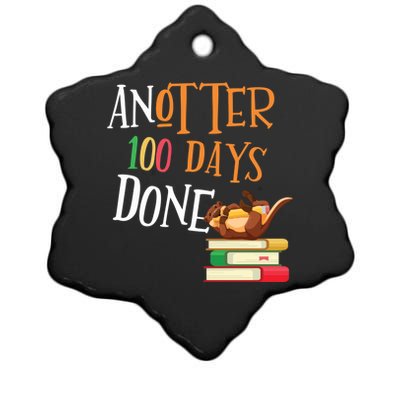 Anotter 100 Days Done Of School Teacher Student Otter Gift Ceramic Star Ornament