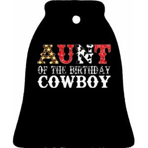 Aunt 1st First Birthday Cowboy Western Rodeo Ceramic Bell Ornament