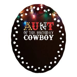 Aunt 1st First Birthday Cowboy Western Rodeo Ceramic Oval Ornament