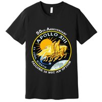Apollo 13 Failure Is Not An Option Premium T-Shirt