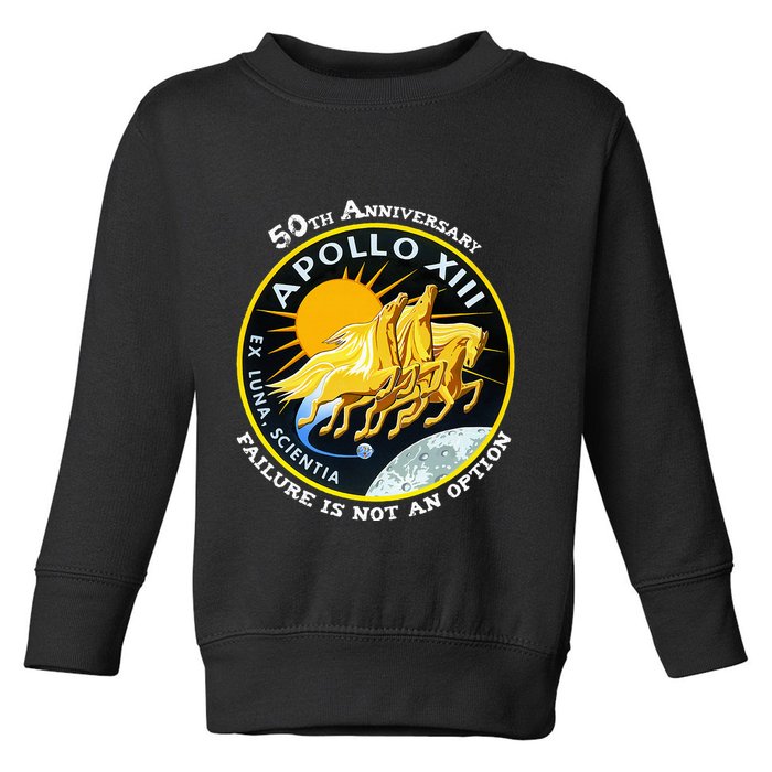 Apollo 13 Failure Is Not An Option Toddler Sweatshirt