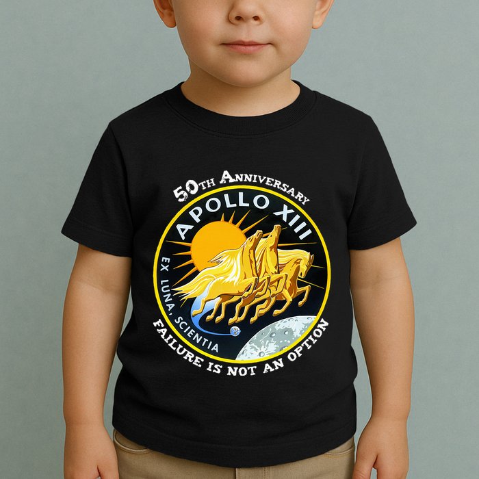Apollo 13 Failure Is Not An Option Toddler T-Shirt
