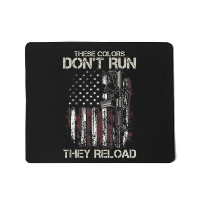 Ar 15 Gun American Flag Colors DonT Run They Reload Mousepad