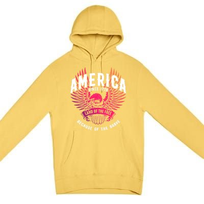 America 1776 Land Of Free Because Of The Brave Usa Eagle Funny Gift Premium Pullover Hoodie