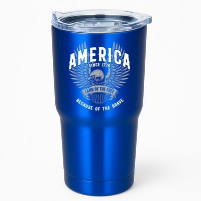 America 1776 Land Of Free Because Of The Brave Usa Eagle Cool Gift Tumbler