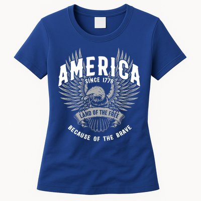America 1776 Land Of Free Because Of The Brave Usa Eagle Cool Gift Womens T-Shirt