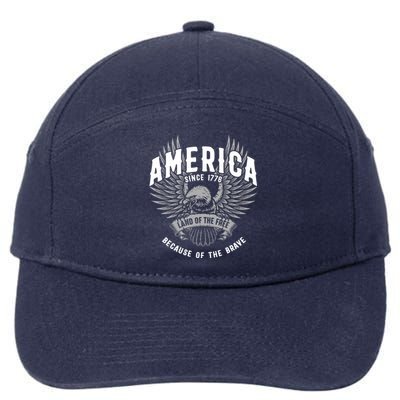 America 1776 Land Of Free Because Of The Brave Usa Eagle Cool Gift 7-Panel Snapback Hat