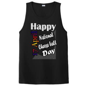 Apr 17th National Cheese Ball Day T Fun Idea Cute Gift PosiCharge Competitor Tank