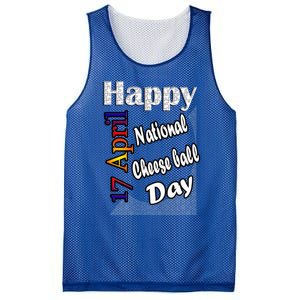 Apr 17th National Cheese Ball Day T Fun Idea Cute Gift Mesh Reversible Basketball Jersey Tank