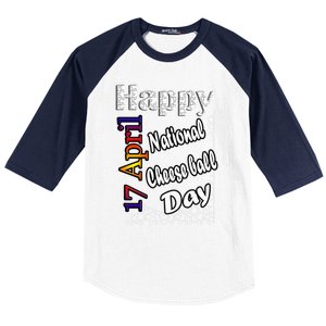 Apr 17th National Cheese Ball Day T Fun Idea Cute Gift Baseball Sleeve Shirt