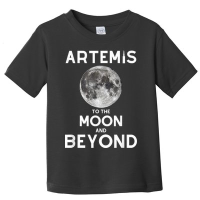 Artemis 1 SLS Rocket Launch Mission To The Moon And Beyond Toddler T-Shirt