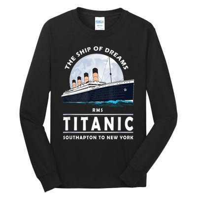 A 1912 Vintage Titanic Voyage Ship Cruise For Son Tall Long Sleeve T-Shirt