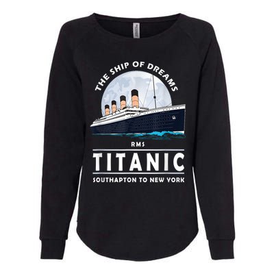 A 1912 Vintage Titanic Voyage Ship Cruise For Son Womens California Wash Sweatshirt