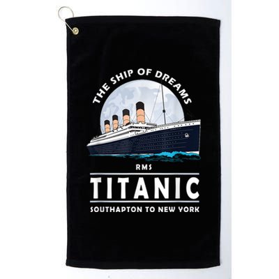 A 1912 Vintage Titanic Voyage Ship Cruise For Son Platinum Collection Golf Towel