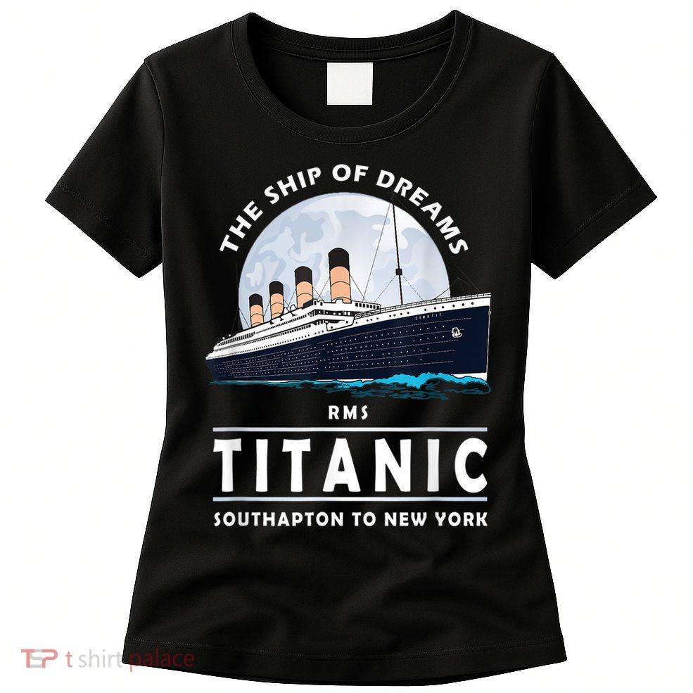 A 1912 Vintage Titanic Voyage Ship Cruise For Son Womens T-Shirt