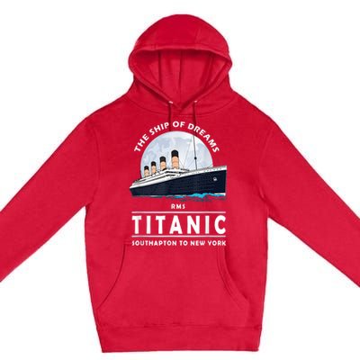 A 1912 Vintage Titanic Voyage Ship Cruise For Son Premium Pullover Hoodie