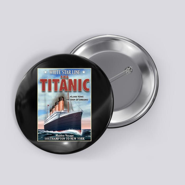 A 1912 Vintage Titanic Voyage Ship Cruise Vessel Button