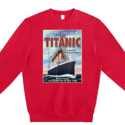 A 1912 Vintage Titanic Voyage Ship Cruise Vessel Premium Crewneck Sweatshirt